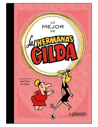 Lo mejor de las hermanas Gilda