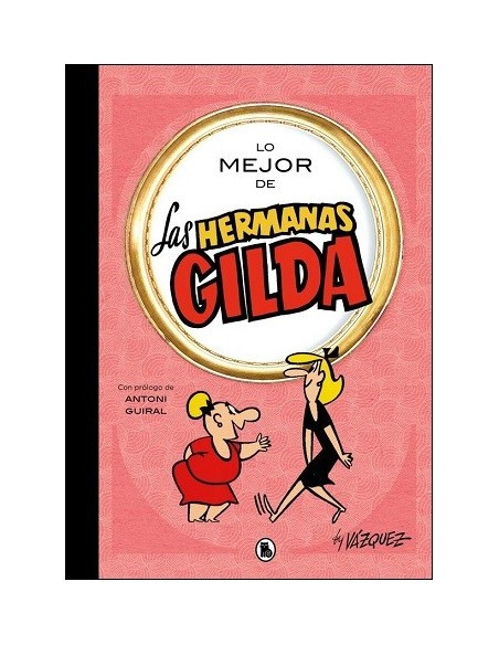 Lo mejor de las hermanas Gilda