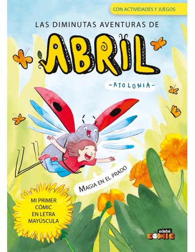 Las diminutas aventuras de Abril 01. Magia en el Prado