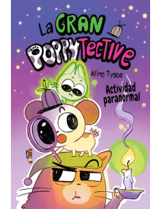 La gran poppytective 02. Actividad paranomal