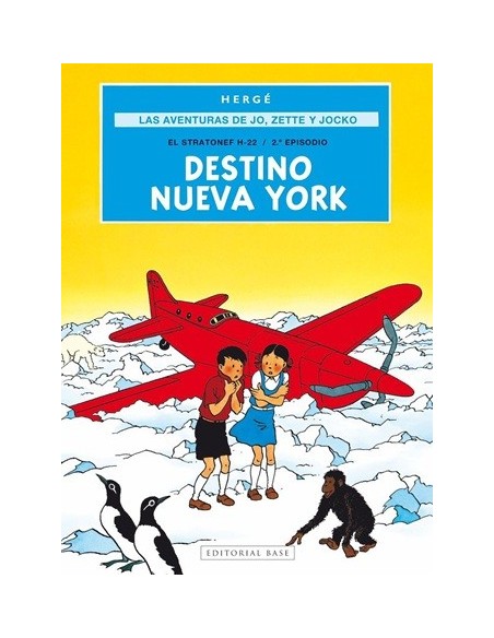 Las Aventuras de Jo Zette y Jocko 02 - Destino Nueva York