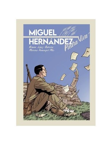 Miguel Hernandez. Piedra Viva