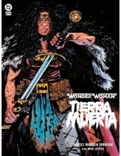 DC Black Label. Wonder Woman: Tierra muerta