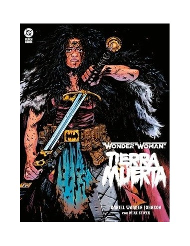 DC Black Label. Wonder Woman: Tierra muerta
