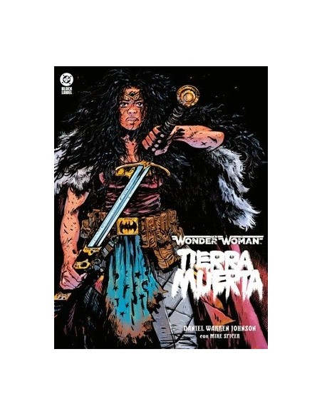 DC Black Label. Wonder Woman: Tierra muerta