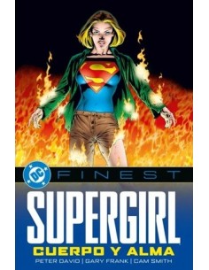 DC Finest. Supergirl: Cuerpo y alma