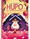 Hupo y el ladrón de las maravillas