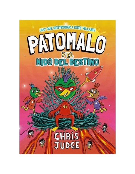 Patomalo 02. Patomalo y el nido del destino