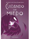 Cuidando con miedo