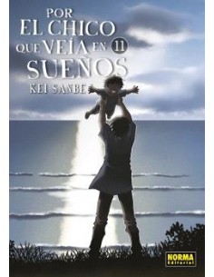 Por el chico que veía en sueños 11