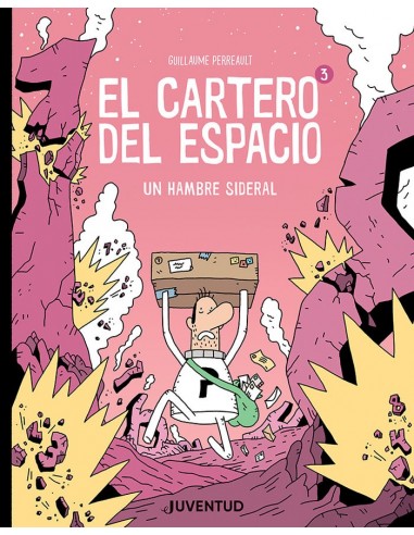 El cartero del espacio 03. Un hambre sideral