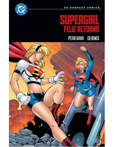 DC Compact. Supergirl: Feliz retorno