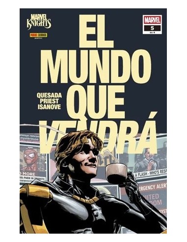 Marvel Knights. El Mundo que Vendrá 05