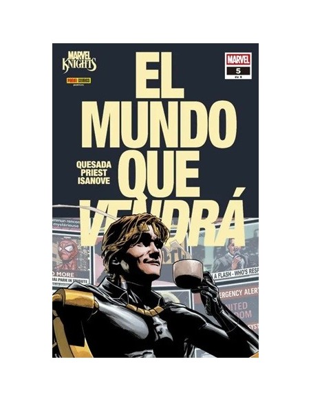 Marvel Knights. El Mundo que Vendrá 05