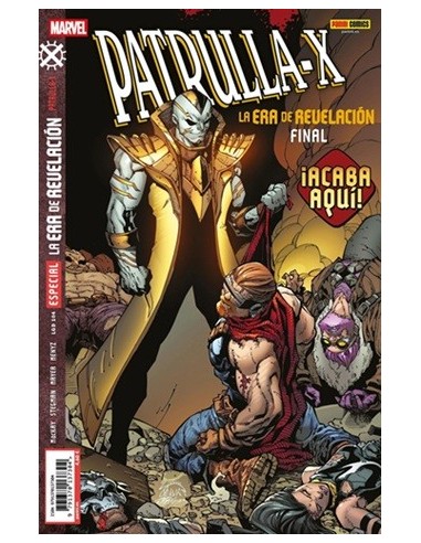Patrulla-X. La era de revelación: Final