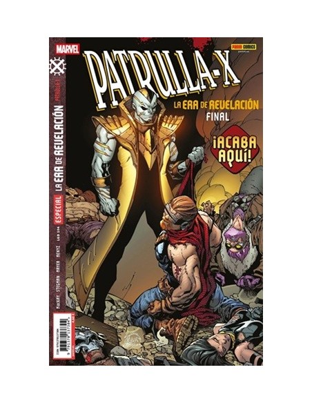 Patrulla-X. La era de revelación: Final