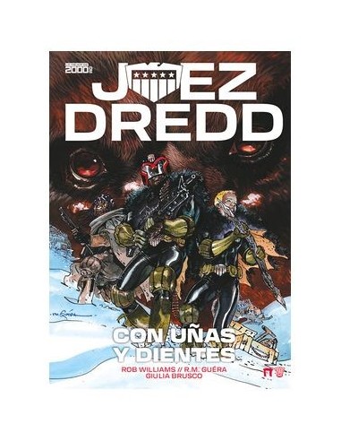 Juez Dredd: Con uñas y dientes