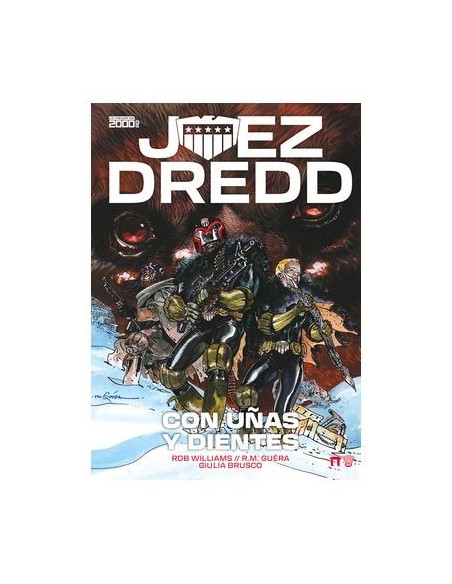 Juez Dredd: Con uñas y dientes
