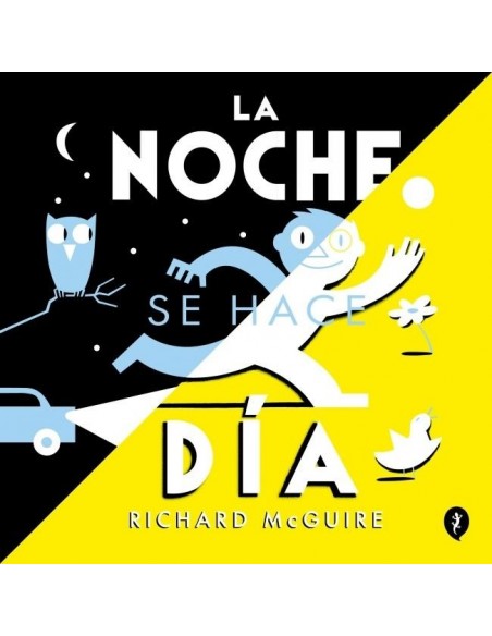 La noche se hace día