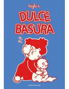 Dulce Basura