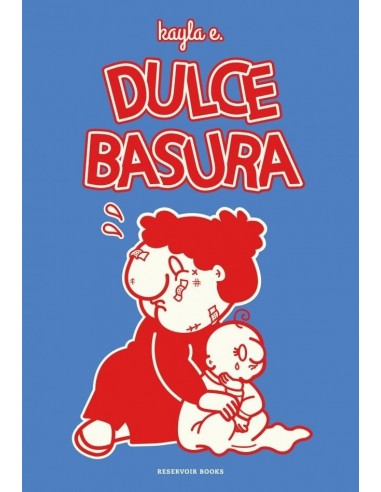 Dulce Basura