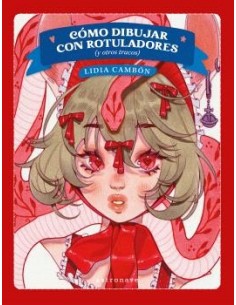 Como dibujar con rotuladores (y otros trucos)