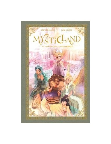 Mysticland. La leyenda de las 5 reinas