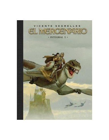 El Mercenario. Integral 01