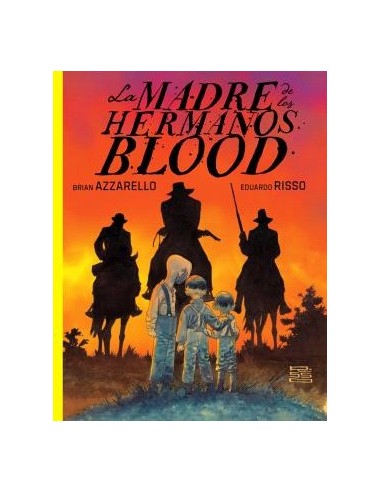 La madre de los Hermanos Blood