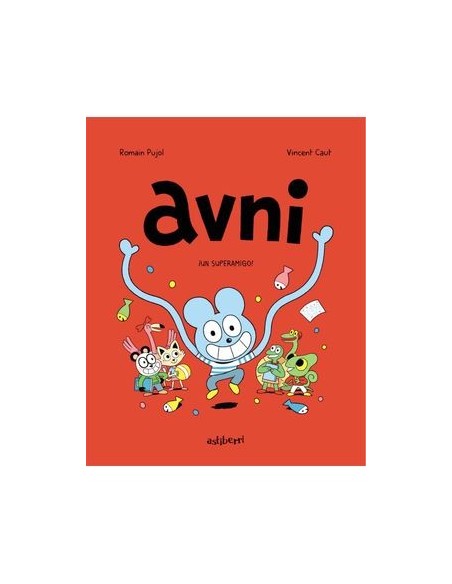 Avni 02. ¡Un superamigo!