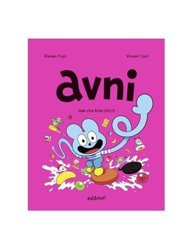 Avni 06. Una vida rosa chicle