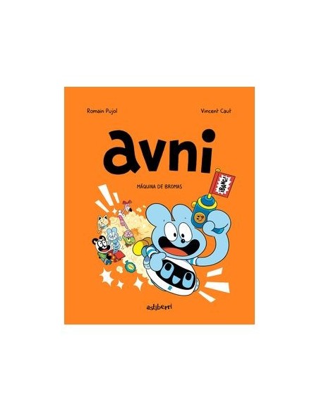 Avni 07. Máquina de bromas