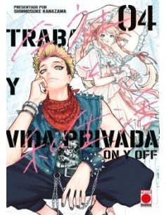 Trabajo y Vida Privada - On y Off 04