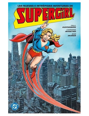 Archivos DC. Las nuevas e intrépidas aventuras de Supergirl