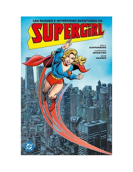 Archivos DC. Las nuevas e intrépidas aventuras de Supergirl