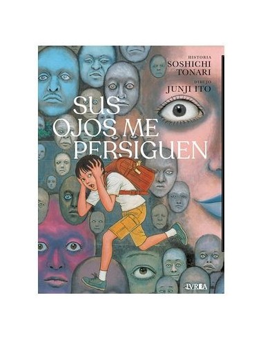 Sus ojos me persiguen