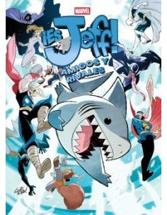 ¡Es Jeff ! Amigos y rivales.