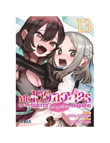 Mis 100 novias que me quieren mogollón mogollón 13