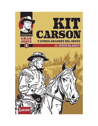 Kit Carson - Colección Gran Oeste 2