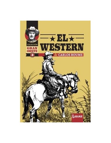 El Western de Carlos Roume - Colección Gran Oeste 3