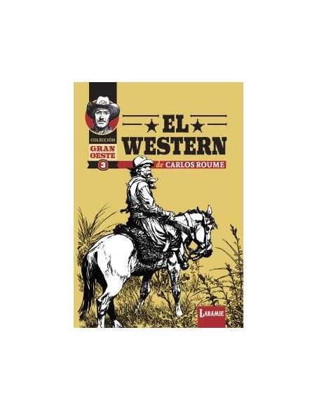 El Western de Carlos Roume - Colección Gran Oeste 3