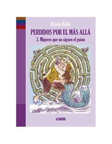 Perdidos por el mas allá 03 - Mujeres que no siguen el guión