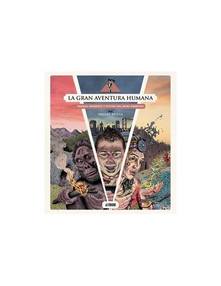 La gran aventura humana
