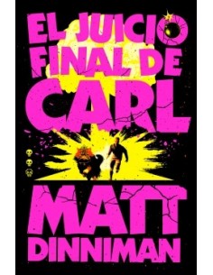 Carl el Mazmorrero 02. El Juicio Final de Carl