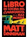 Carl el Mazmorrero 03. El libro de cocina del anarquista de la mazmorra