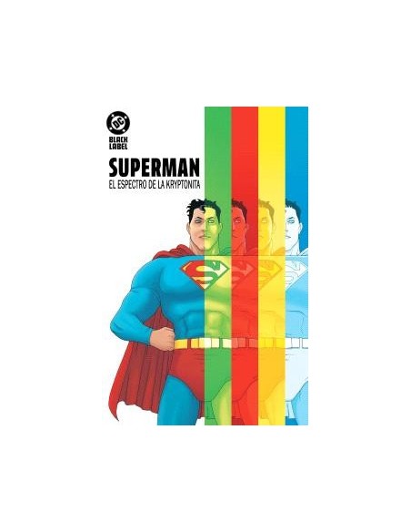 DC Black Label. Superman: El espectro de la kryptonita