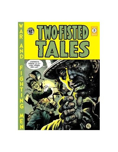 Two Fisted Tales 03 (The EC Archives)