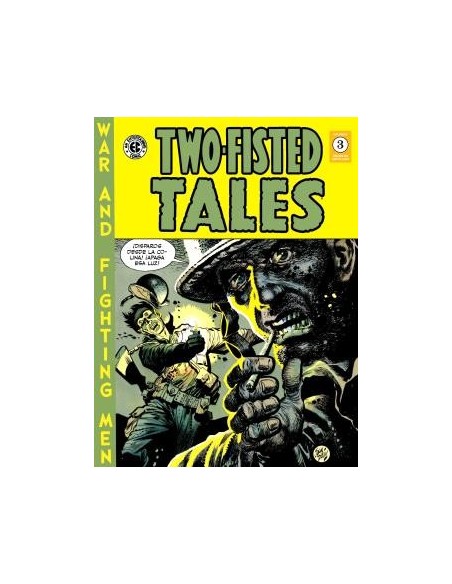 Two Fisted Tales 03 (The EC Archives)