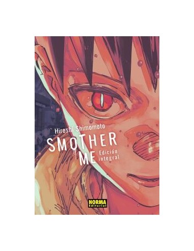 Smother Me integral