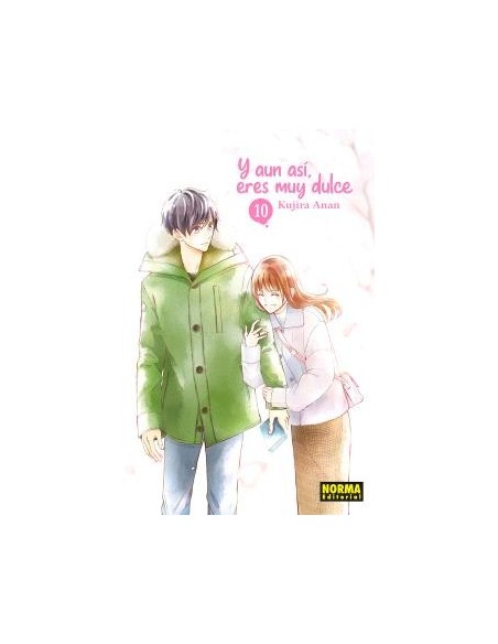 Y aun así, eres muy dulce 10